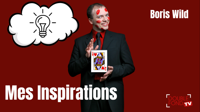 Boris Wild: My inspirations