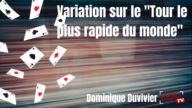 Variation on “The Fastest Trick in the World”