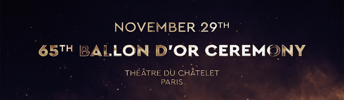 Ballon d'Or award ceremony (Live Ceremony at 19:30 GMT)