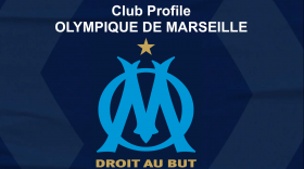 Club Profile: Olympique de Marseille