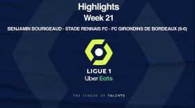 Ligue 1: Player Highlight - Benjamin Bourigeaud (43') / Stade Rennais FC - FC Girondins De Bordeaux (6-0) - Week 21