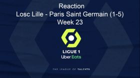 Ligue 1: Reaction : LOSC LILLE - PARIS SAINT-GERMAIN (1-5) - week 23