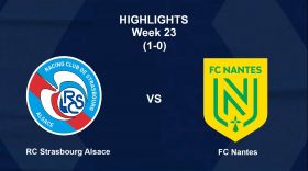 Ligue 1: Match Clip RC STRASBOURG ALSACE - FC NANTES (1-0) - Highlights - week 23