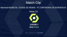 LIGUE 1: PLAYER HIGHLIGHT - Goal Marshall MUNETSI (46') / STADE DE REIMS - FC GIRONDINS DE BORDEAUX (5-0) - Week 23  