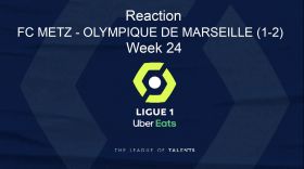 LIGUE 1: POST MATCH REACTION:  OLYMPIQUE DE MARSEILLE (1-2)  - WEEK 24