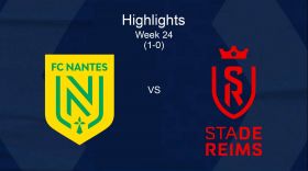 LIGUE 1: MATCH CLIP FC NANTES - STADE DE REIMS (1-0) - HIGHLIGHTS - WEEK 24
