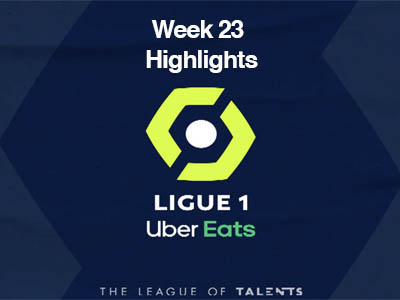Ligue 1 - Week 23 Highlights category