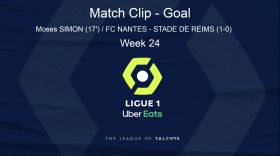 LIGUE 1: PLAYER HIGHLIGHT - Goal Moses SIMON (17') / FC NANTES - STADE DE REIMS (1-0) - WEEK 24