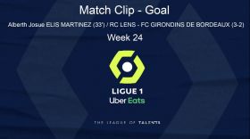 LIGUE 1: PLAYER HIGHLIGHT - Goal Alberth Josue ELIS MARTINEZ (33') / RC LENS - FC GIRONDINS DE BORDEAUX (3-2)  - WEEK 24