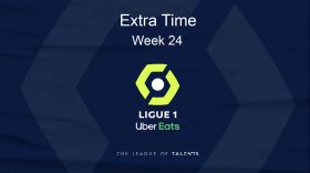 Ligue 1: Extra Time - Week 24 