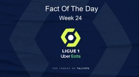 LIGUE 1: FACT OF THE DAY - WEEK 24