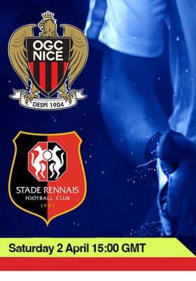 LIGUE 1: NICE VS STADE RENNAIS - SATURDAY 2 APRIL 15:00 GMT