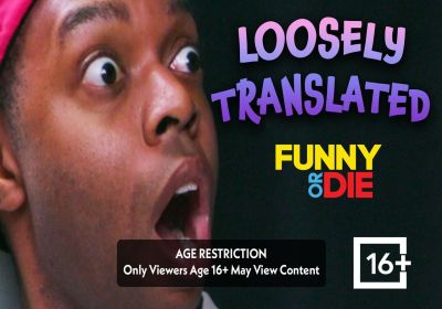 Loosely Translated